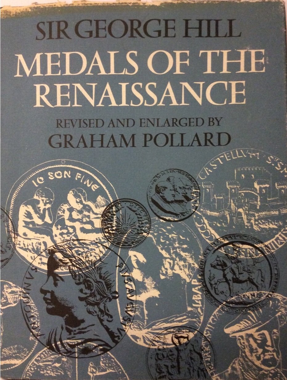 MEDALS OF THE RENAISSANCE. - Revised and enlarged by Graham … | Immagine principale