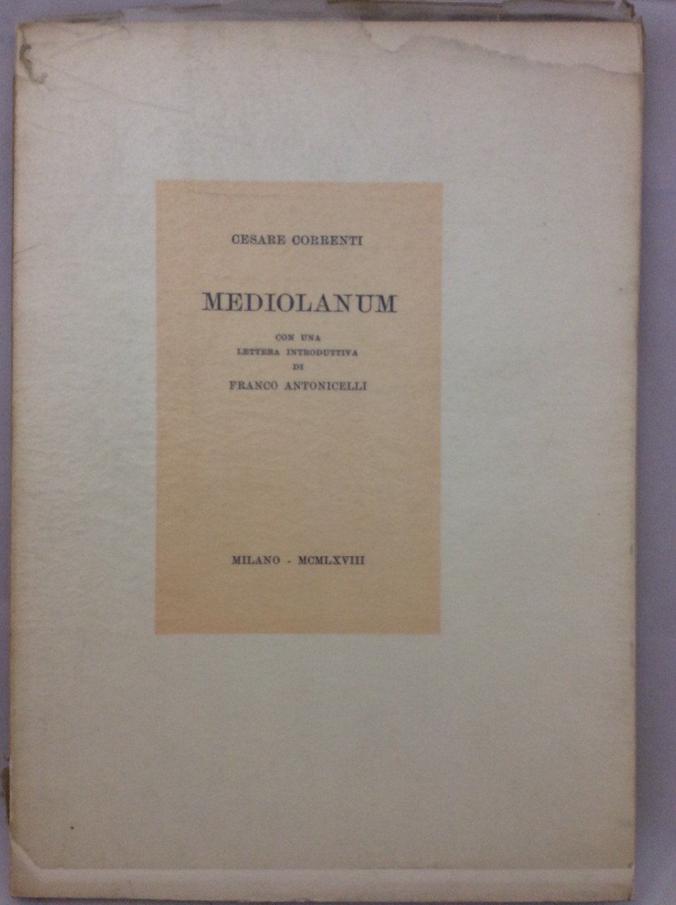 MEDIOLANUM. - Con una lettera introduttiva di Franco Antonicelli. | Immagine principale