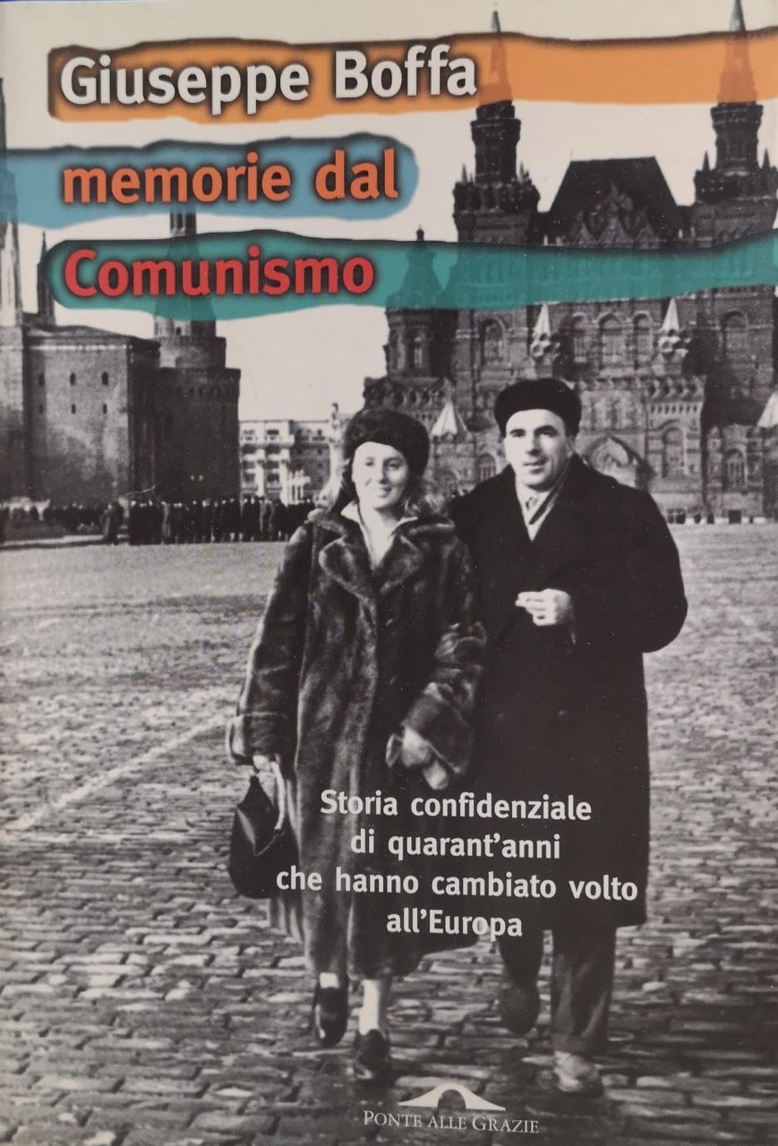 MEMORIE DAL COMUNISMO. STORIA CONFIDENZIALE DI QUARANT'ANNI CHE HANNO CAMBIATO …