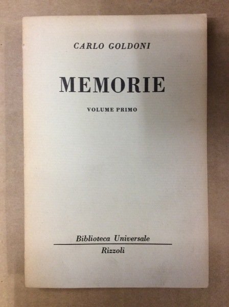 MEMORIE. VOLUME PRIMO.