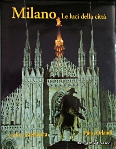 MILANO. - Le luci della città. | Immagine Gallery 2