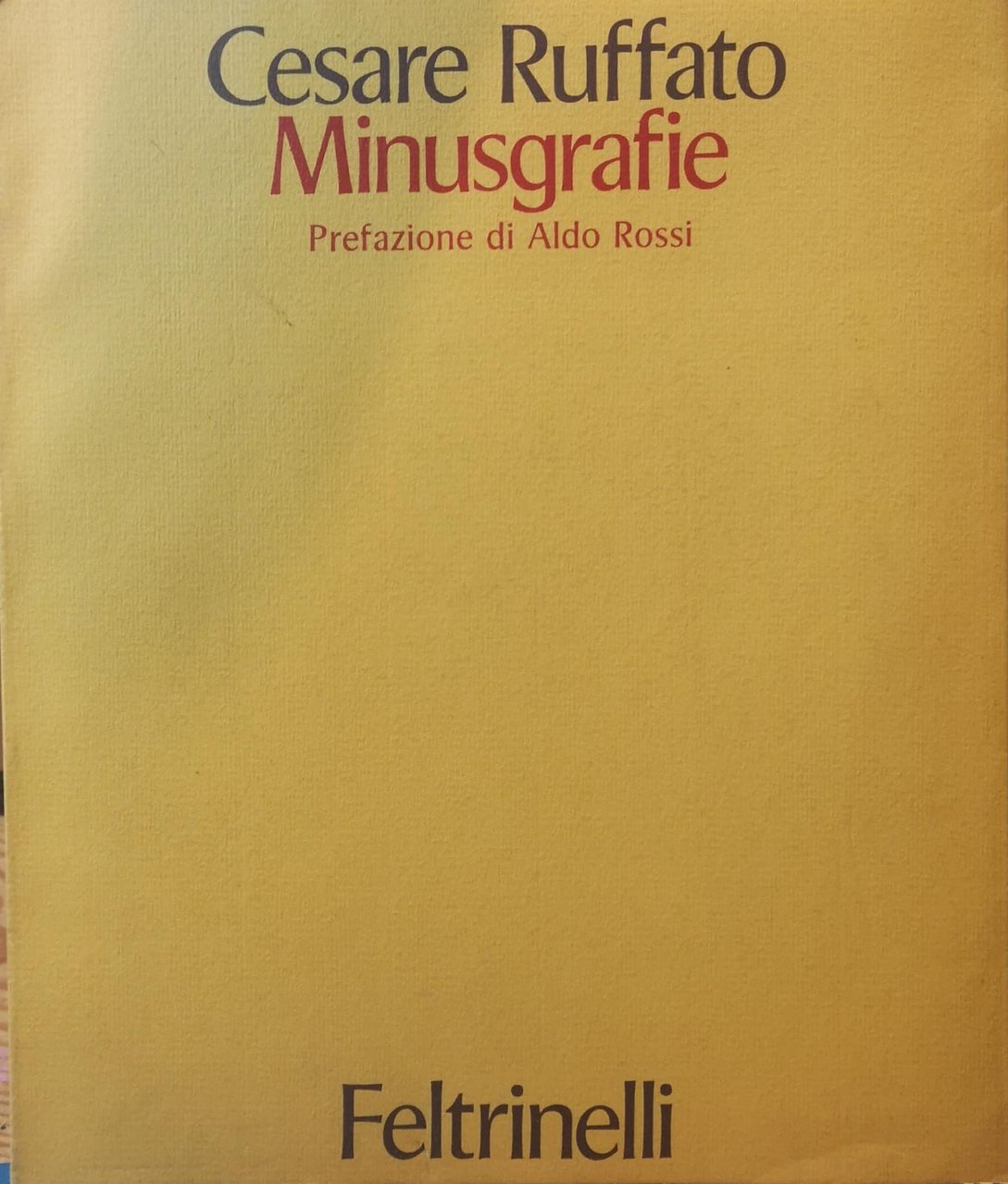 MINUSGRAFIE. - Prefazione di Aldo Rossi | Immagine principale