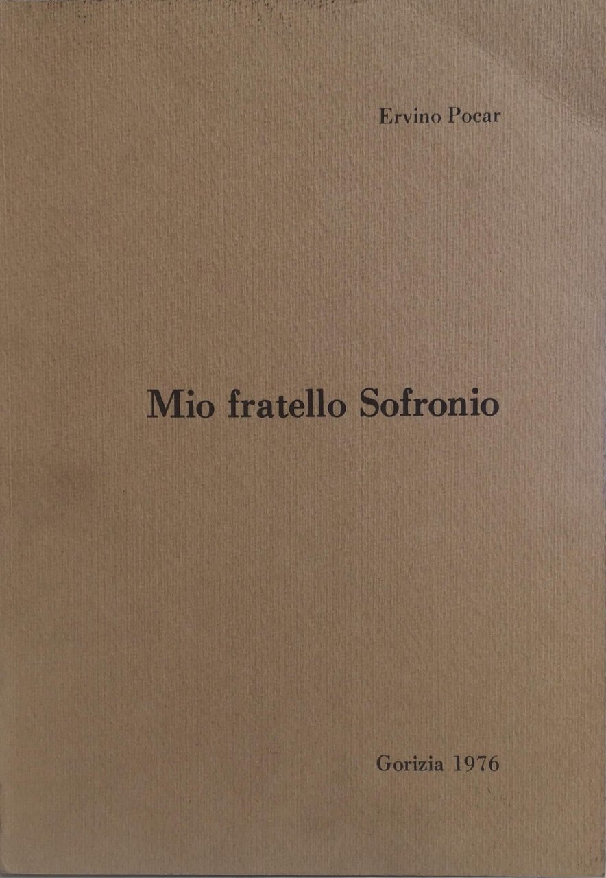 MIO FRATELLO SOFRONIO.