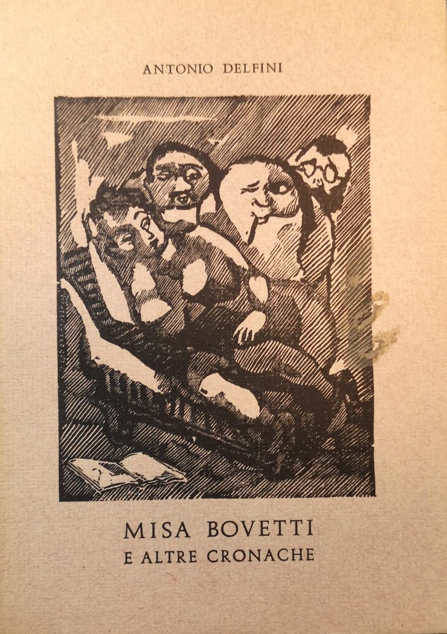 MISA BOVETTI E ALTRE CRONACHE.