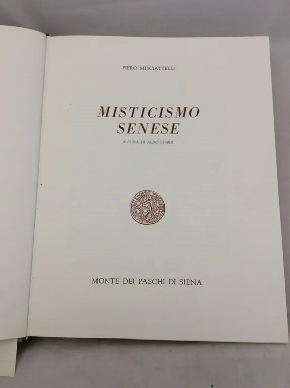 MISTICISMO SENESE. - A cura di A. Lusini. | Immagine Gallery 3