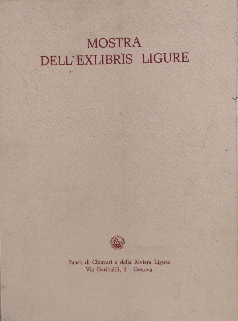 MOSTRA DELL'EXLIBRIS LIGURE. CATALOGO. | Immagine principale