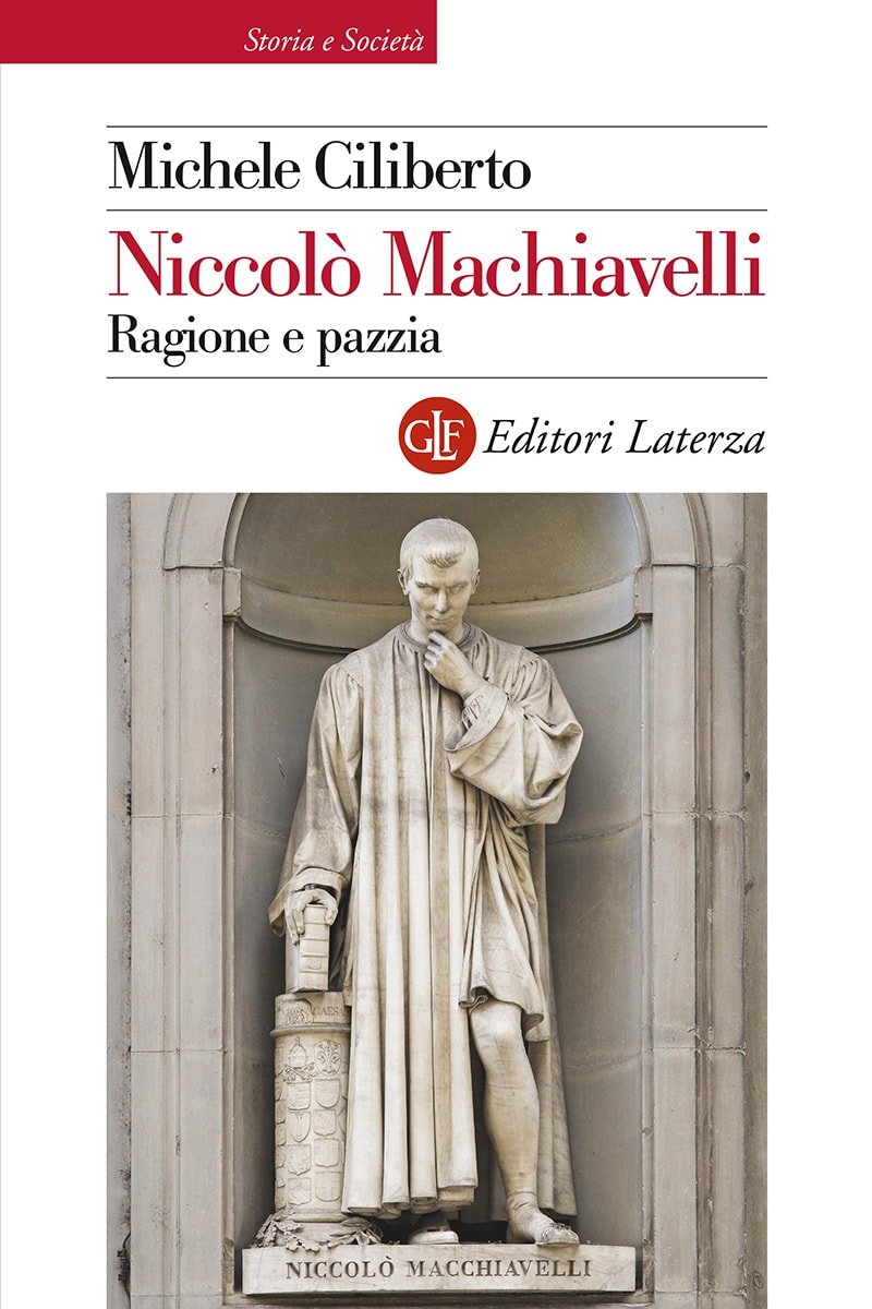 NICCOLÒ MACHIAVELLI. RAGIONE E PAZZIA. | Immagine principale