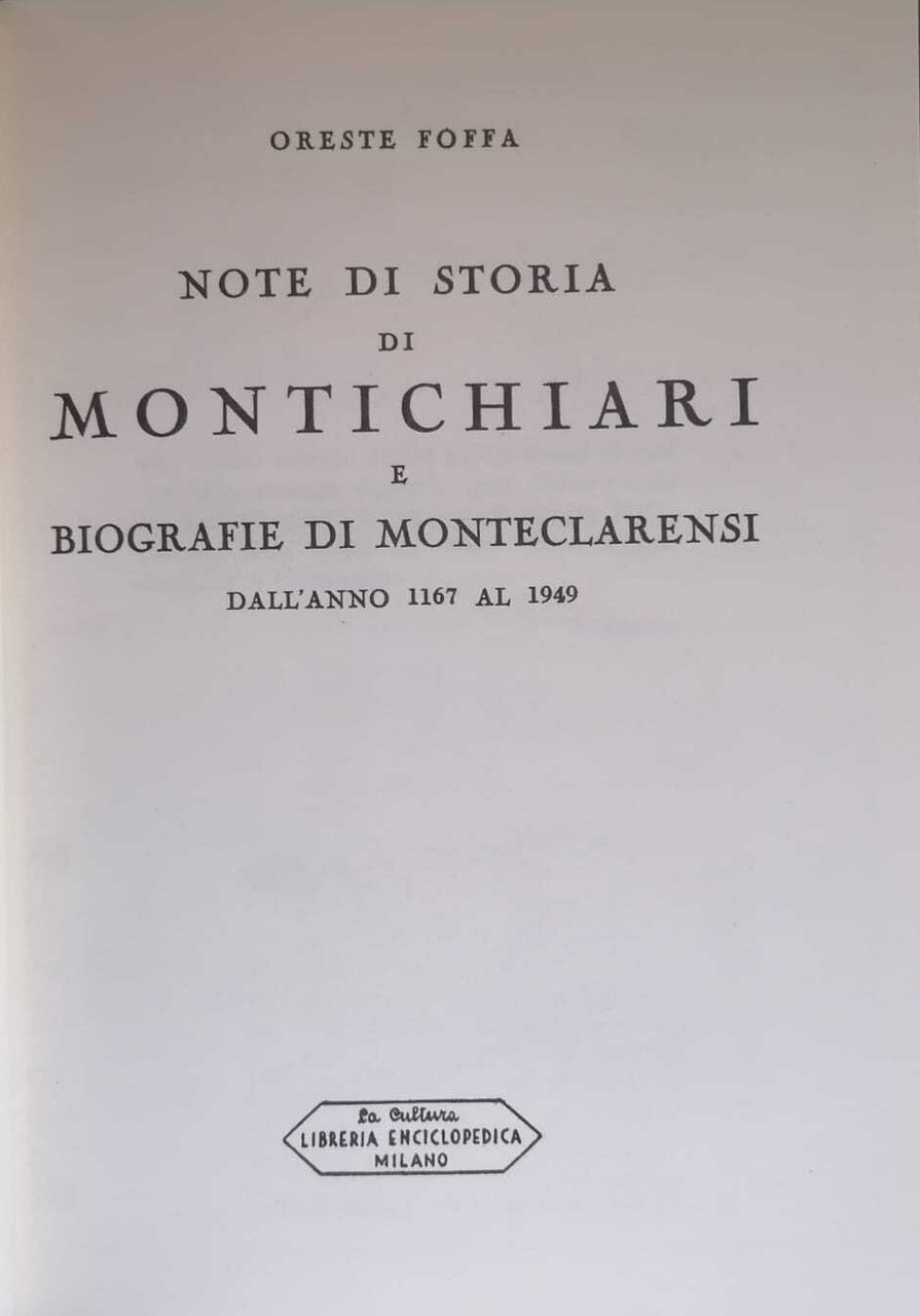 NOTE DI STORIA DI MONTICHIARI E BIOGRAFIE DI MONTECLARENSI. - … | Immagine principale