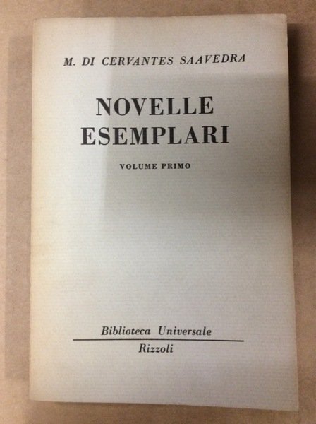 NOVELLE ESEMPLARI. VOLUME PRIMO.