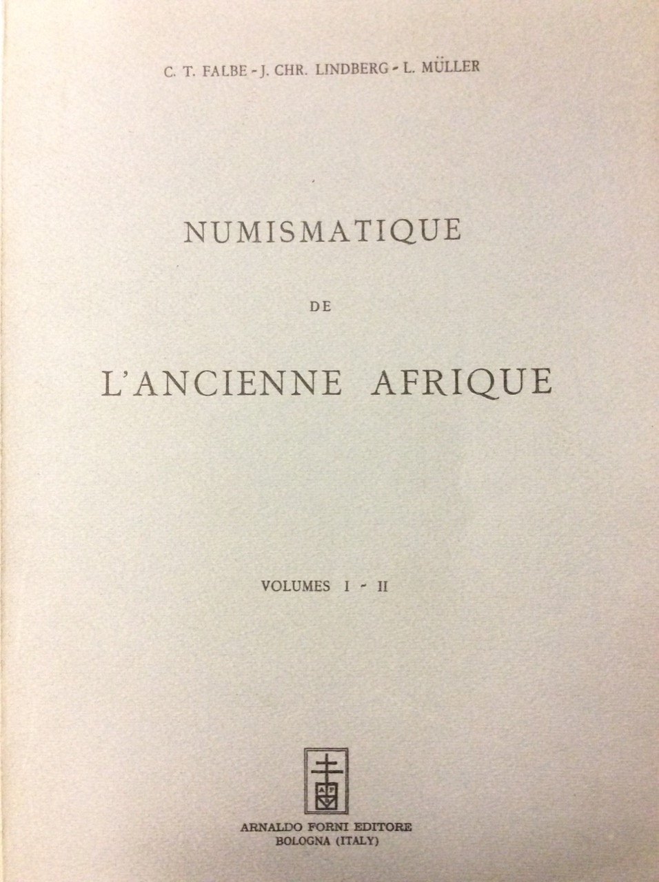 NUMISMATIQUE DE L'ANCIENNE AFRIQUE. 2 Volumi. | Immagine principale