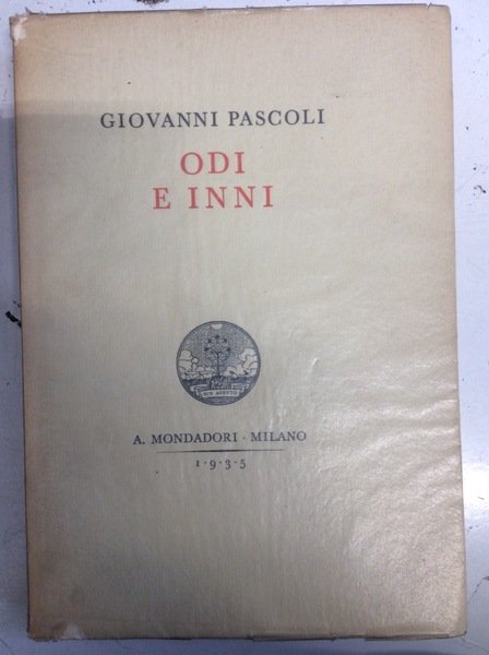 ODI E INNI. - MDCCCXCVI - MCMXI.