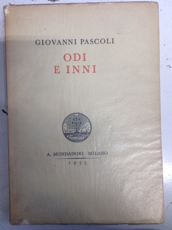 ODI E INNI. - MDCCCXCVI - MCMXI.