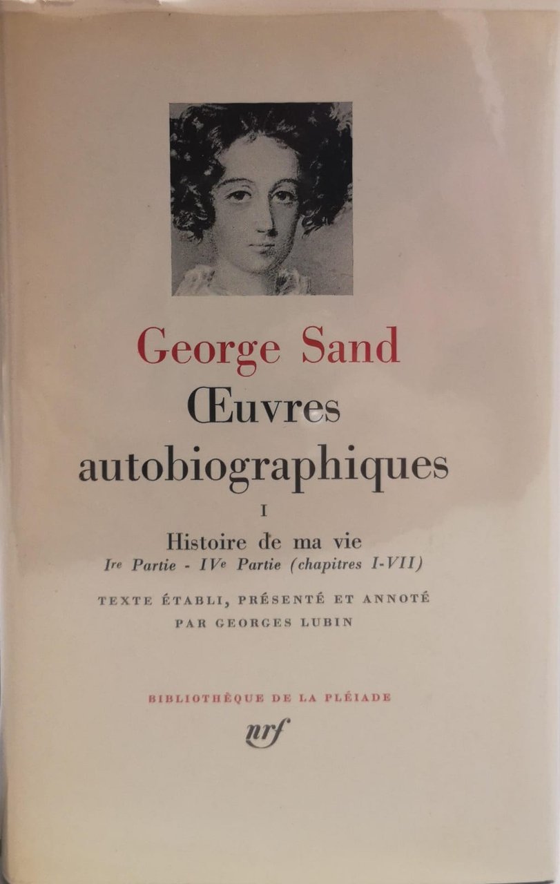 OEUVRES AUTOBIOGRAPHIQUES. 2 Volumes.