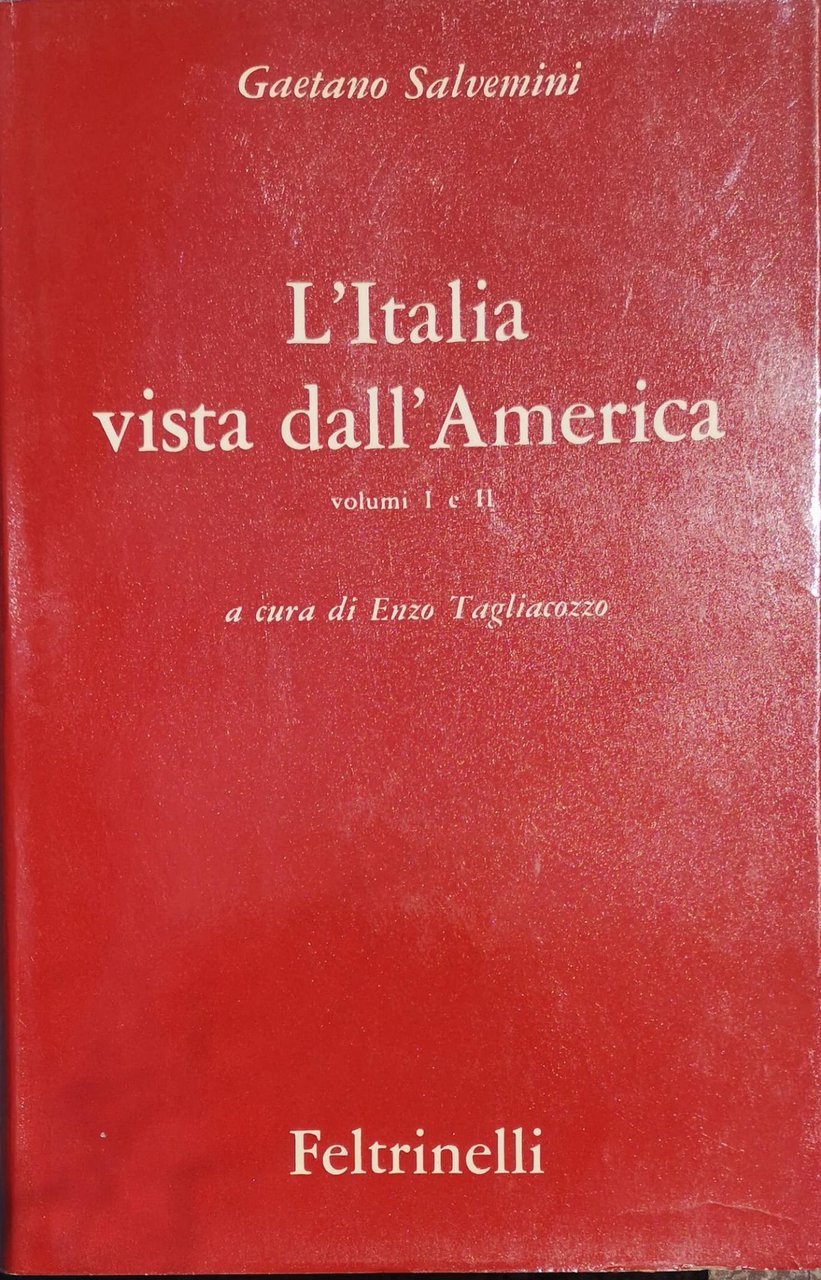 OPERE. 7. Volume I e II. L'ITALIA VISTA DALL'AMERICA. - … | Immagine principale