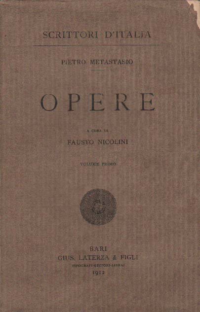 OPERE. Volumi I-IV. - A cura di Fausto Nicolini.