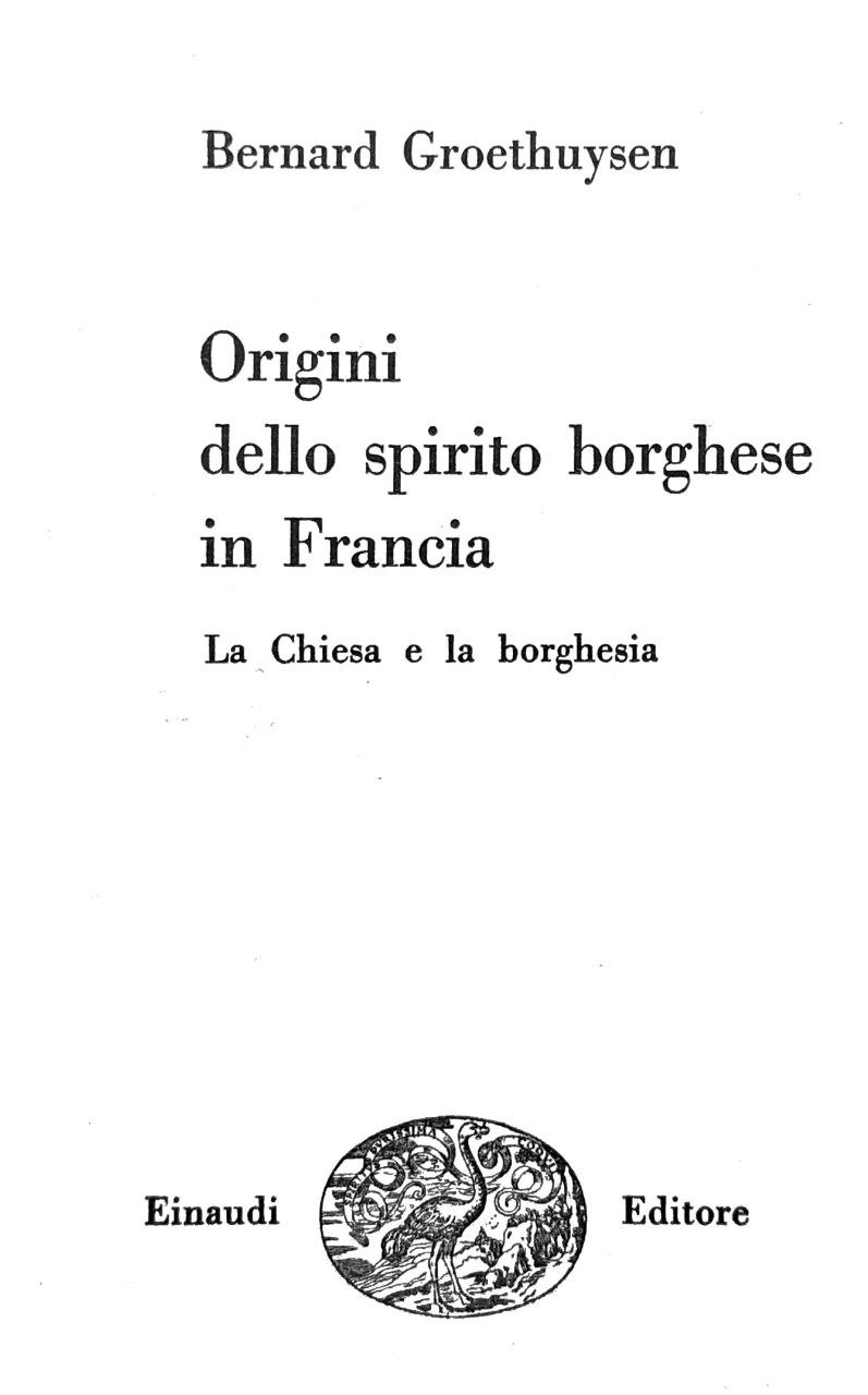 ORIGINI DELLO SPIRITO SORGHESE IN FRANCIA.