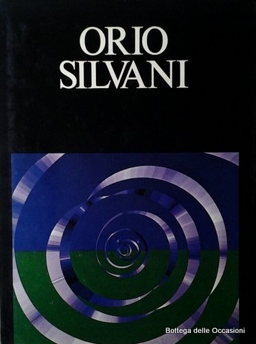 ORIO SILVANI.