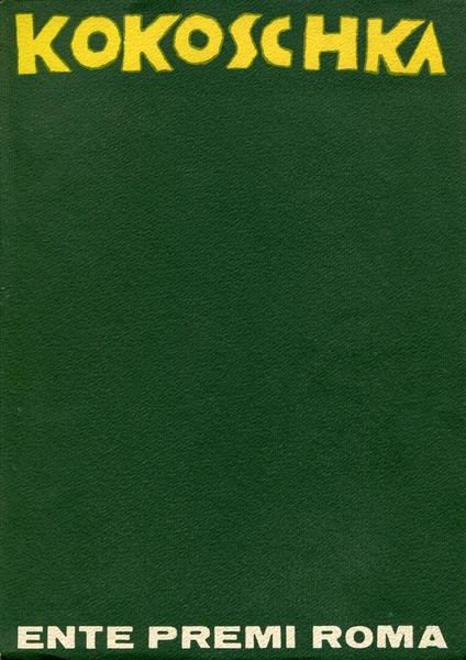 OSKAR KOKOSCHKA. - Note critiche di Michelangelo Masciotta e Jacopo …