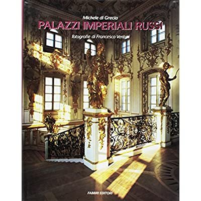 PALAZZI IMPERIALI RUSSI.