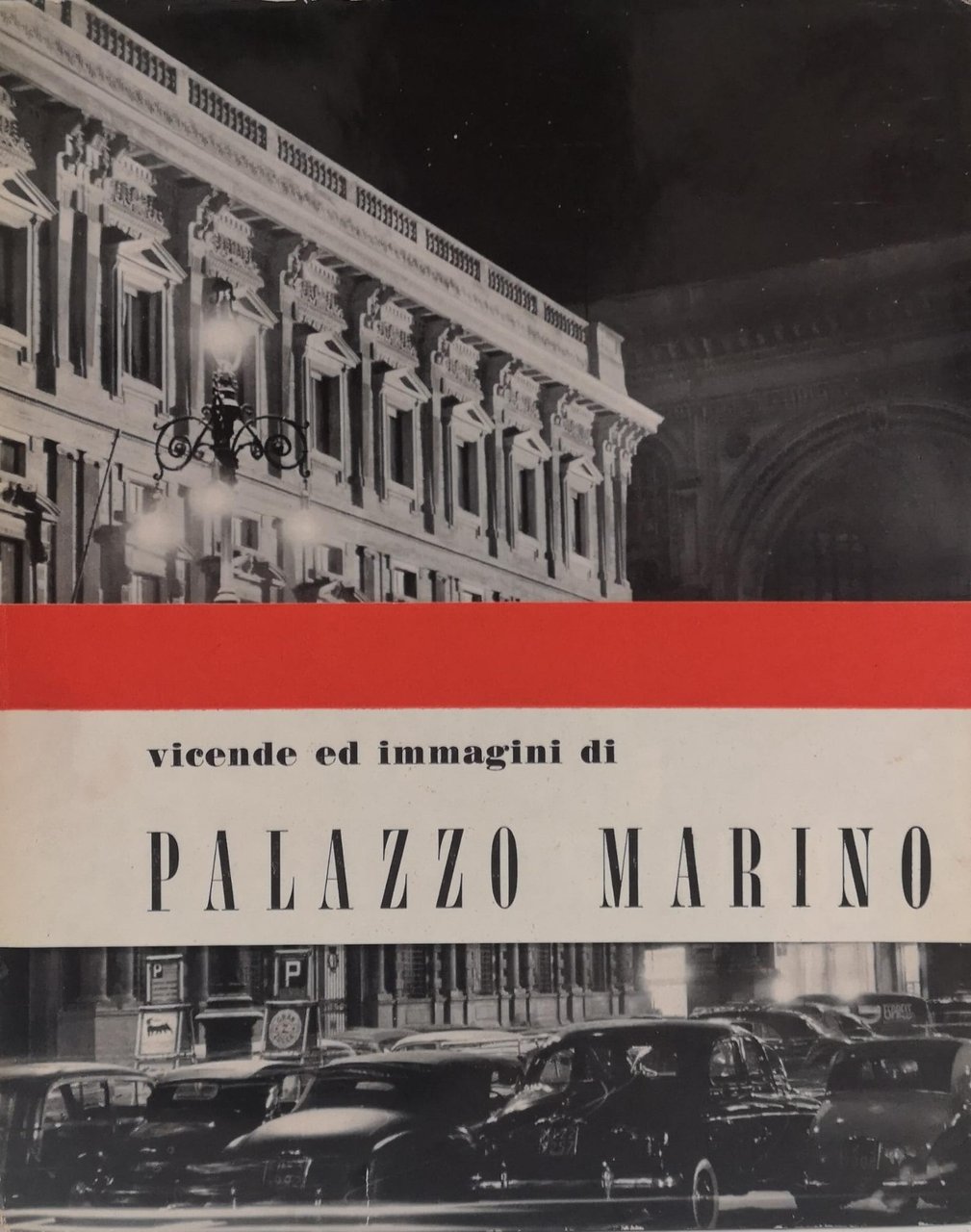 PALAZZO MARINO. - A cura del Comune di Milano. | Immagine principale