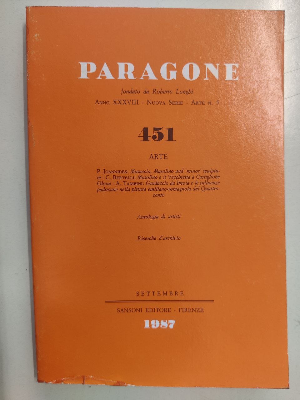 PARAGONE ARTE. SETTEMBRE 1987. N. 451. - Mensile di arte …