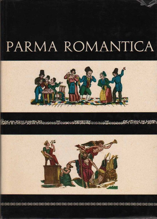 PARMA ROMANTICA. - Attraverso i suoi lunari da muro del …
