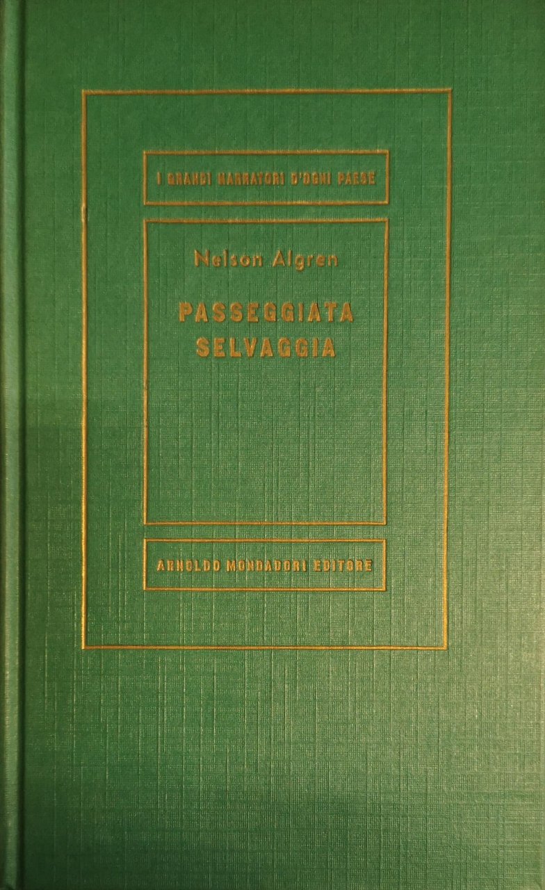 PASSEGGIATA SELVAGGIA. - Traduzione di Giorgio Monicelli.