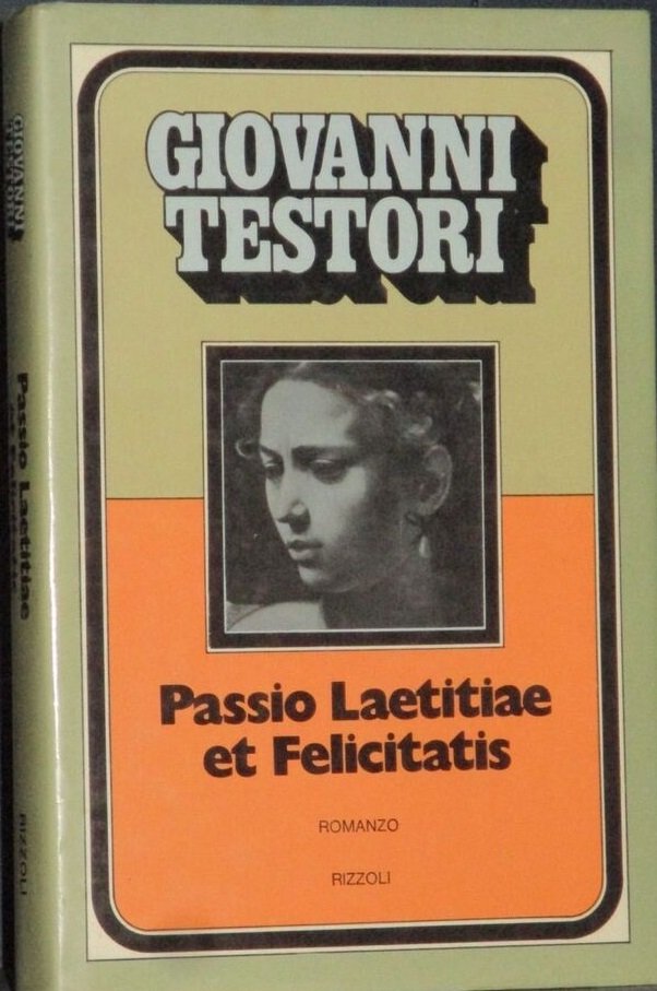 PASSIO LAETITIAE ET FELICITATIS.
