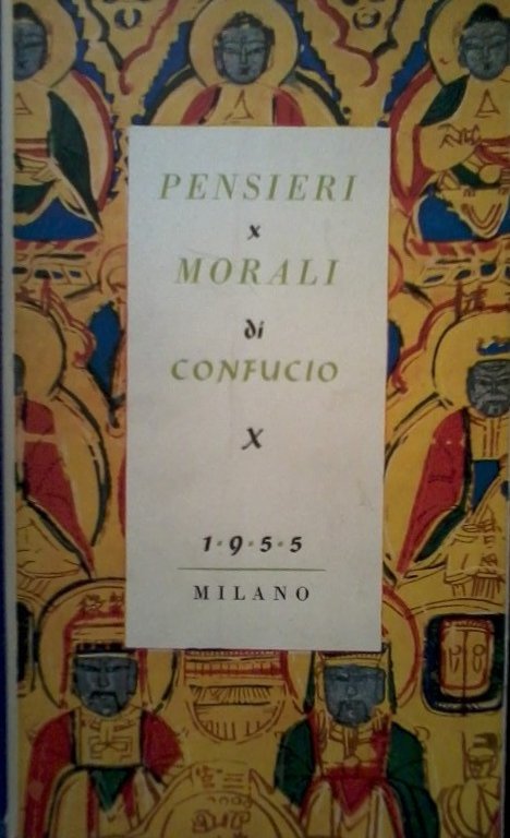 PENSIERI MORALI DI CONFUCIO.