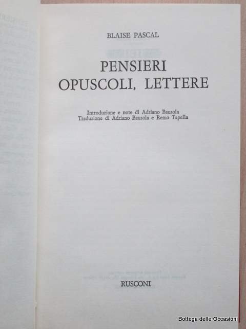 PENSIERI, OPUSCOLI, LETTERE.
