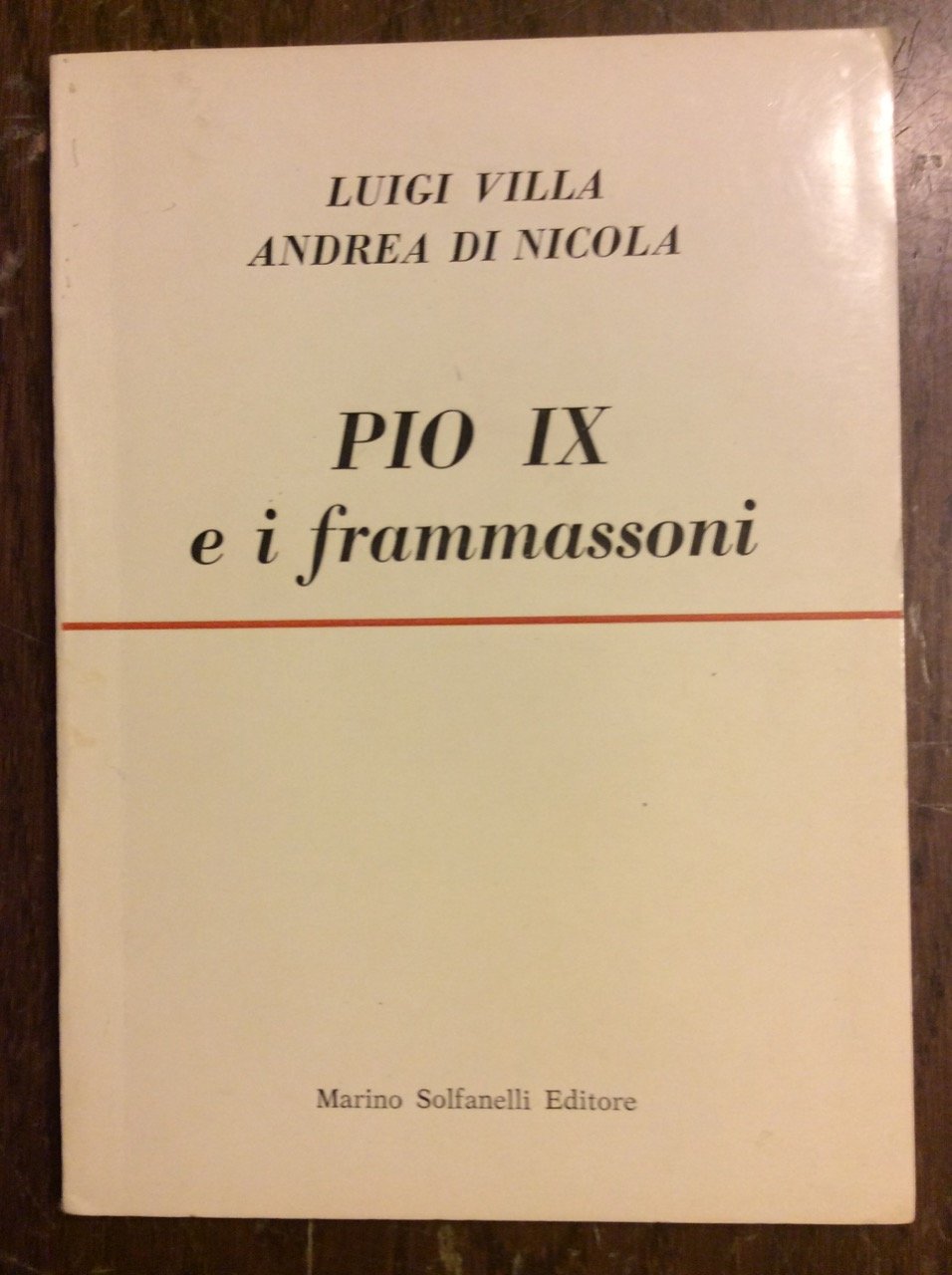 PIO IX E I FRAMMASSONI. | Immagine principale