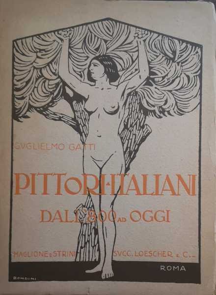 PITTORI ITALIANI DALL'800 AD OGGI.