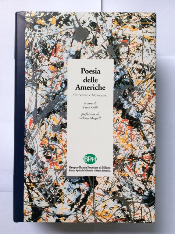 POESIA DELLE AMERICHE. - Ottocento e Novecento.