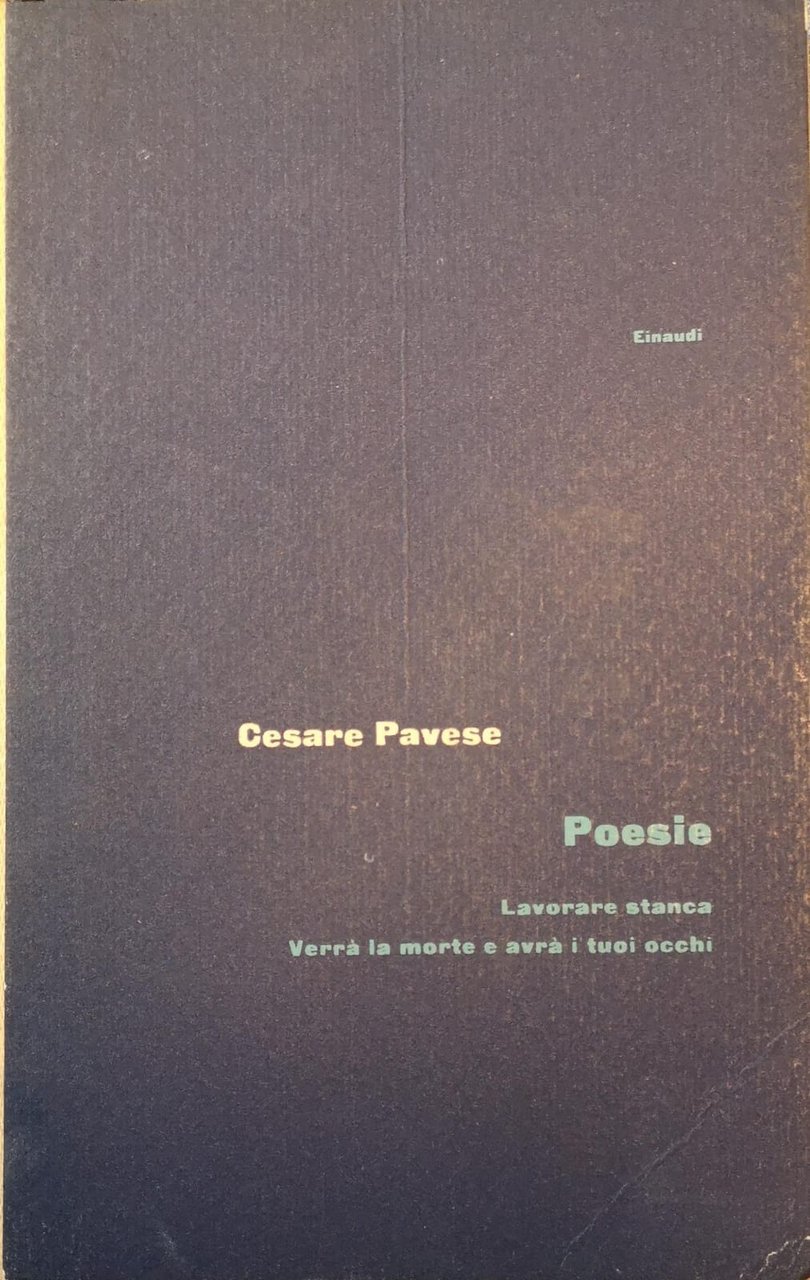 POESIE. - Prefazione di Massimo Mila.