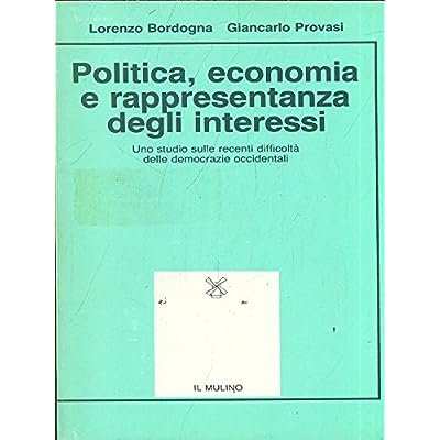 POLITICA, ECONOMIA E RAPPRESENTANZA DEGLI INTERESSI : UNO STUDIO SULLE … | Immagine Gallery 2