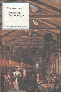 PORTAFOGLIO D'UN OPERAIO. - A cura di Carlo Ossola.