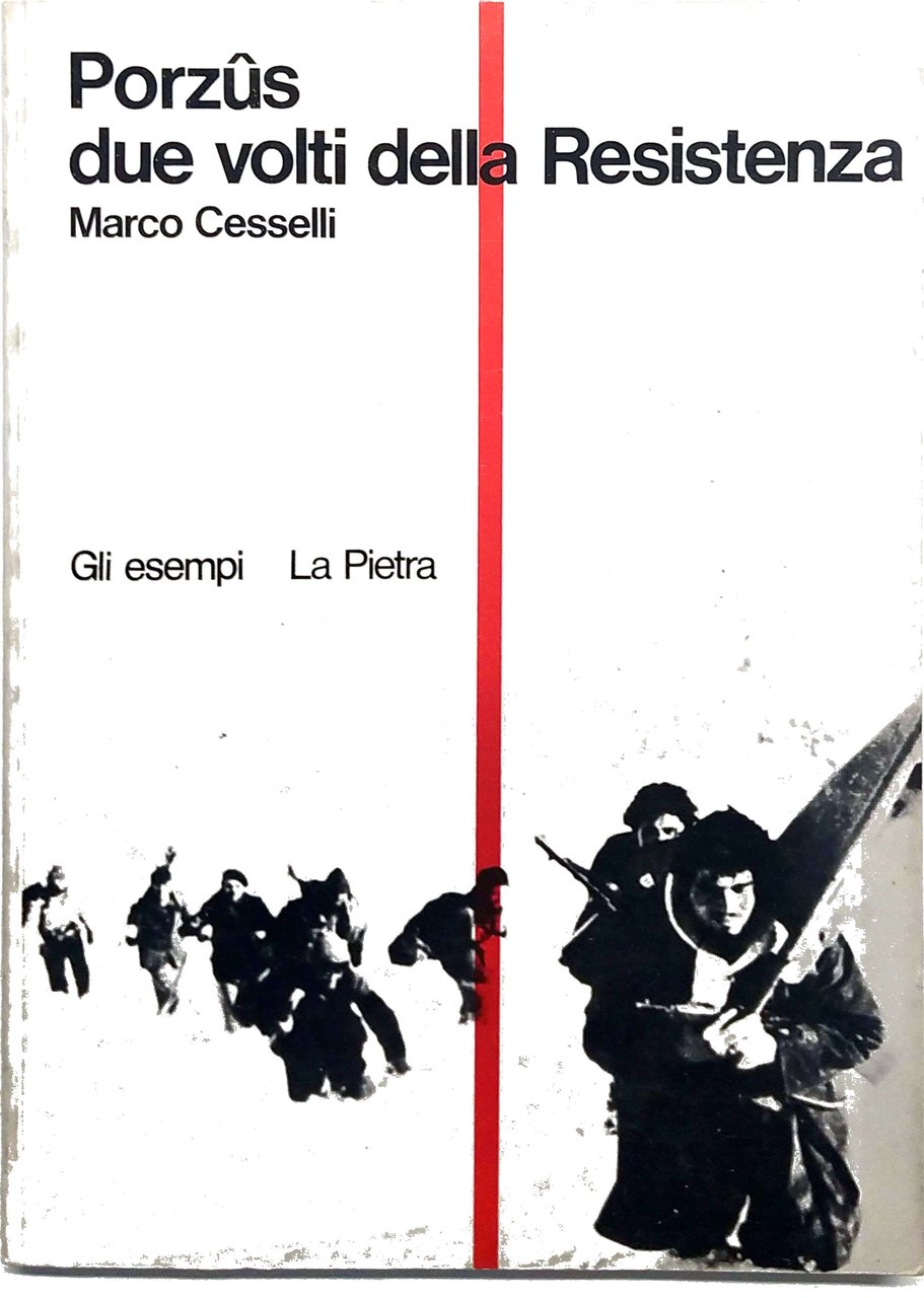PORZUS : DUE VOLTI DELLA RESISTENZA. | Immagine principale