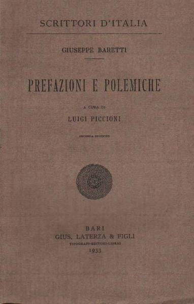 PREFAZIONI E POLEMICHE. - A cura di Luigi Piccioni.