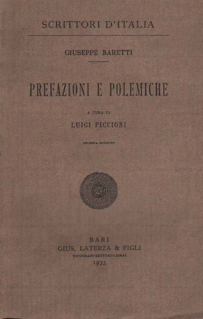 PREFAZIONI E POLEMICHE. - A cura di Luigi Piccioni.