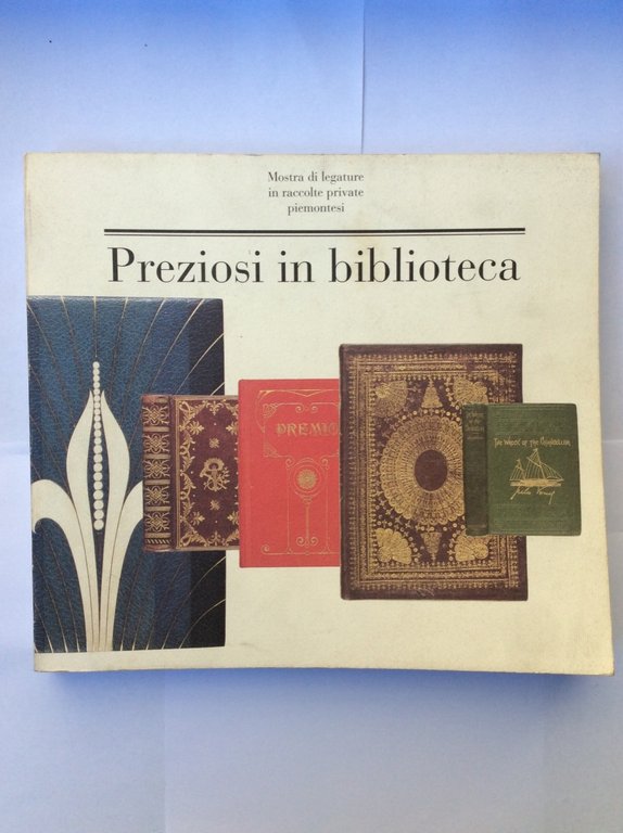 PREZIOSI IN BIBLIOTECA.