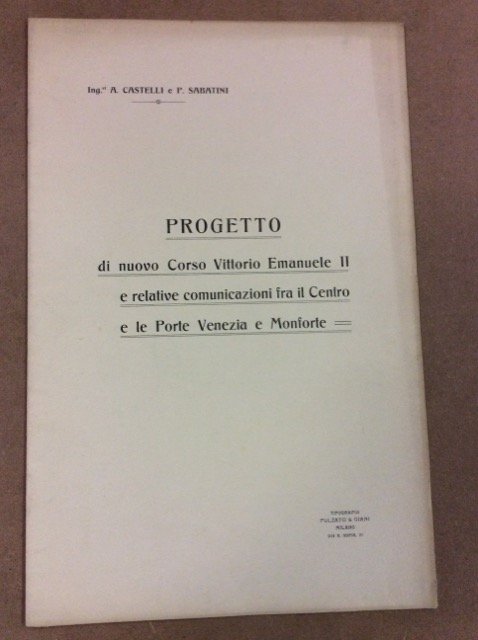 PROGETTO DI UN NUOVO CORSO VITTORIO EMANUELE II E RELATIVE …