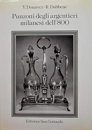 PUNZONI DEGLI ARGENTIERI MILANESI DELL'800.