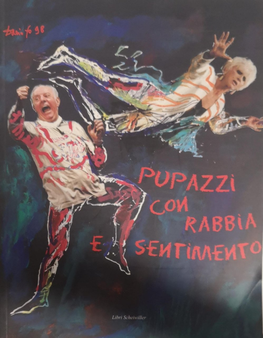 PUPAZZI CON RABBIA E SENTIMENTO LA VITA E L'ARTE DI …