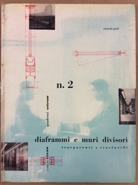 QUADERNI VITRUM - N. 2 - DIAFRAMMI E MURI DIVISORI … | Immagine principale