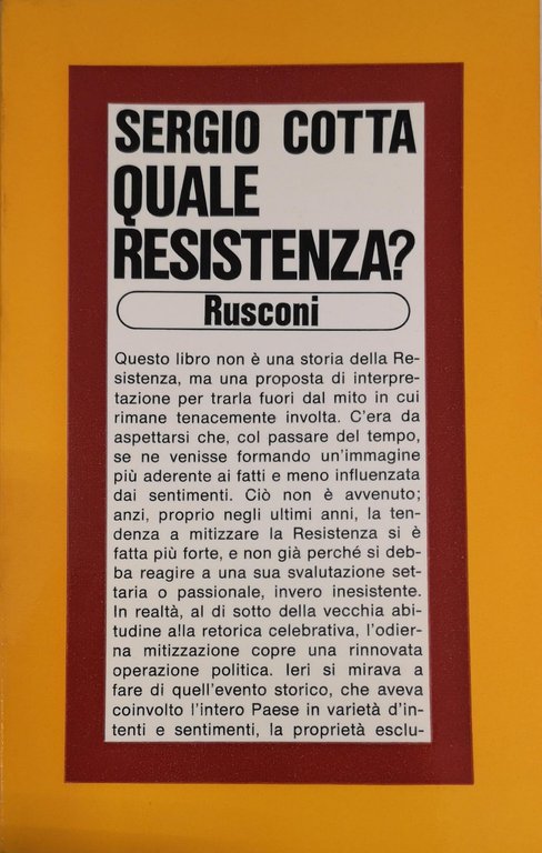 QUALE RESISTENZA? : ASPETTI E PROBLEMI DELLA GUERRA DI LIBERAZIONE …