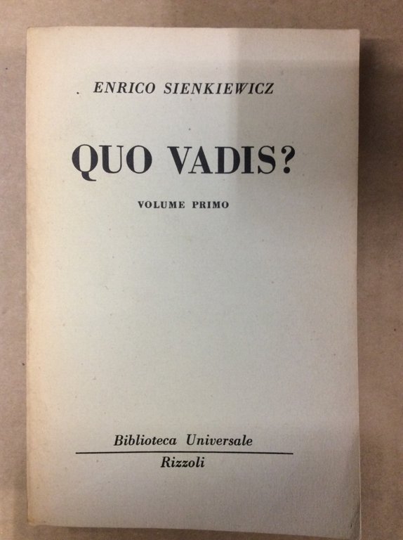 QUO VADIS?. VOLUME PRIMO.