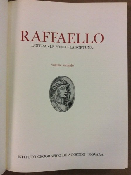 RAFFAELLO. 2 Volumi. - L'opera - Le fonti - La … | Immagine Gallery 2