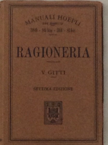 RAGIONERIA. - Settima edizione riveduta.