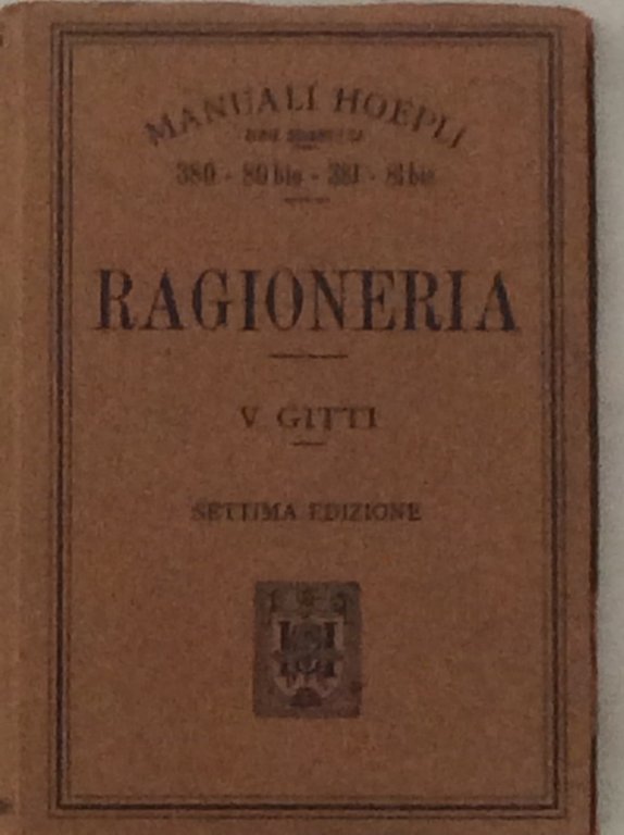 RAGIONERIA. - Settima edizione riveduta.
