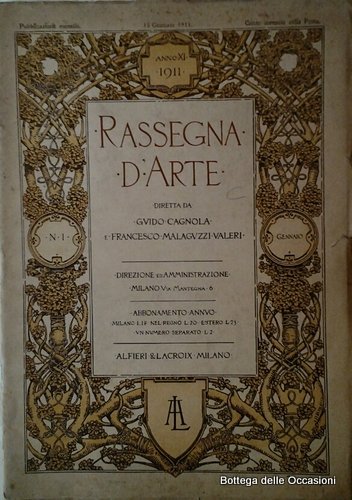 RASSEGNA D'ARTE. ANNATA 1911. - Diretta da Guido Cagnola e … | Immagine principale